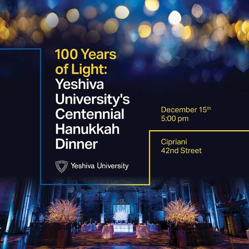Yeshiva University to Celebrate 100th Anniversary of the Hanukkah Dinner